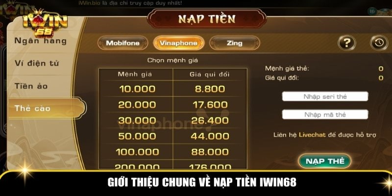 Hình thức cách thức nạp tiền trên nhà cái iWin68 3 Nạp tiền iWin68