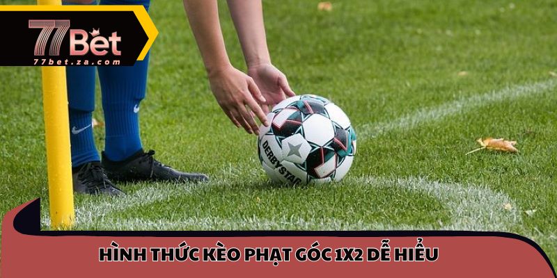Hình thức kèo phạt góc 1x2 dễ hiểu